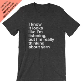 Thinking About Yarn T-Shirt